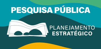 Pesquisa pública planejamento estratégico - 08.02.2021